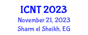 International Conference on Network Technology (ICNT) November 21, 2023 - Sharm el Sheikh, Egypt