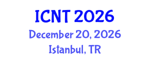 International Conference on Neurology and Therapeutics (ICNT) December 20, 2026 - Istanbul, Turkey International Conference on Neurology and Therapeutics (ICNT) December 20, 2026 - Istanbul, Turkey