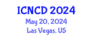 International Conference on Non Communicable Diseases (ICNCD) May 20, 2024 - Las Vegas, United States