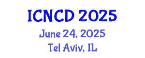 International Conference on Non Communicable Diseases (ICNCD) June 24, 2025 - Tel Aviv, Israel