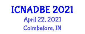 International Conference on Novel Approaches and Developments in Biomedical Engineering (ICNADBE) April 22, 2021 - Coimbatore, India