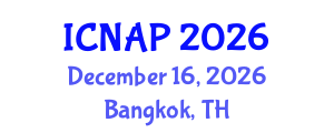 International Conference on Nuclear and Atomic Physics (ICNAP) December 16, 2026 - Bangkok, Thailand International Conference on Nuclear and Atomic Physics (ICNAP) December 16, 2026 - Bangkok, Thailand