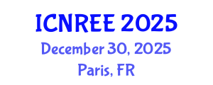 International Conference on Nuclear and Renewable Energy Engineering (ICNREE) December 30, 2025 - Paris, France
