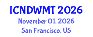 International Conference on Nuclear Decommissioning and Waste Management Technology (ICNDWMT) November 01, 2026 - San Francisco, United States