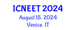International Conference on Nuclear Energy Engineering and Technology (ICNEET) August 15, 2024 - Venice, Italy
