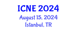 International Conference on Nuclear Engineering (ICNE) August 15, 2024 - Istanbul, Turkey