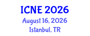 International Conference on Nuclear Engineering (ICNE) August 16, 2026 - Istanbul, Turkey International Conference on Nuclear Engineering (ICNE) August 16, 2026 - Istanbul, Turkey