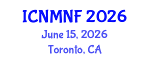 International Conference on Nuclear Materials and Nuclear Fuels (ICNMNF) June 15, 2026 - Toronto, Canada