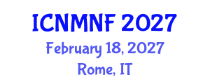 International Conference on Nuclear Materials and Nuclear Fuels (ICNMNF) February 18, 2027 - Rome, Italy International Conference on Nuclear Materials and Nuclear Fuels (ICNMNF) February 18, 2027 - Rome, Italy
