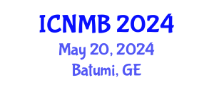 International Conference on Nuclear Medicine and Biology (ICNMB) May 20, 2024 - Batumi, Georgia