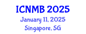 International Conference on Nuclear Medicine and Biology (ICNMB) January 11, 2025 - Singapore, Singapore