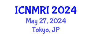International Conference on Nuclear Medicine, Radiotherapy and Imaging (ICNMRI) May 27, 2024 - Tokyo, Japan