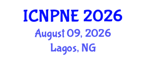 International Conference on Nuclear Physics and Nuclear Engineering (ICNPNE) August 09, 2026 - Lagos, Nigeria