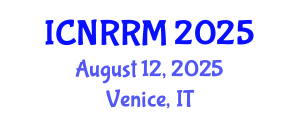 International Conference on Nuclear, Radiochemical and Radiobiological Measurements (ICNRRM) August 12, 2025 - Venice, Italy