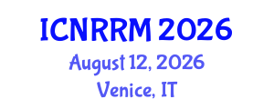 International Conference on Nuclear, Radiochemical and Radiobiological Measurements (ICNRRM) August 12, 2026 - Venice, Italy