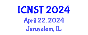International Conference on Nuclear Science and Technology (ICNST) April 22, 2024 - Jerusalem, Israel
