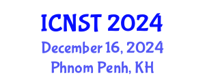 International Conference on Nuclear Science and Technology (ICNST) December 16, 2024 - Phnom Penh, Cambodia