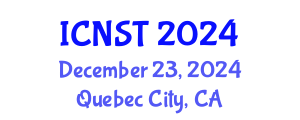 International Conference on Nuclear Science and Technology (ICNST) December 23, 2024 - Quebec City, Canada