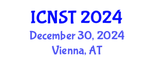International Conference on Nuclear Science and Technology (ICNST) December 30, 2024 - Vienna, Austria