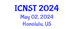 International Conference on Nuclear Science and Technology (ICNST) May 02, 2024 - Honolulu, United States