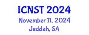 International Conference on Nuclear Science and Technology (ICNST) November 11, 2024 - Jeddah, Saudi Arabia