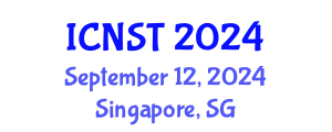 International Conference on Nuclear Science and Technology (ICNST) September 12, 2024 - Singapore, Singapore