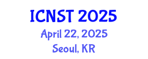 International Conference on Nuclear Science and Technology (ICNST) April 22, 2025 - Seoul, Republic of Korea