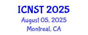 International Conference on Nuclear Science and Technology (ICNST) August 05, 2025 - Montreal, Canada