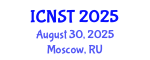 International Conference on Nuclear Science and Technology (ICNST) August 30, 2025 - Moscow, Russia
