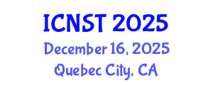 International Conference on Nuclear Science and Technology (ICNST) December 16, 2025 - Quebec City, Canada