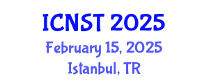 International Conference on Nuclear Science and Technology (ICNST) February 15, 2025 - Istanbul, Turkey