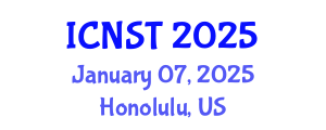 International Conference on Nuclear Science and Technology (ICNST) January 07, 2025 - Honolulu, United States