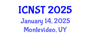 International Conference on Nuclear Science and Technology (ICNST) January 14, 2025 - Montevideo, Uruguay