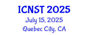 International Conference on Nuclear Science and Technology (ICNST) July 15, 2025 - Quebec City, Canada