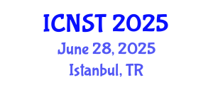 International Conference on Nuclear Science and Technology (ICNST) June 28, 2025 - Istanbul, Turkey