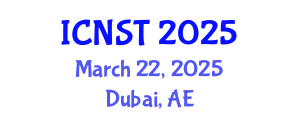International Conference on Nuclear Science and Technology (ICNST) March 22, 2025 - Dubai, United Arab Emirates