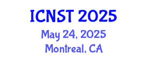 International Conference on Nuclear Science and Technology (ICNST) May 24, 2025 - Montreal, Canada