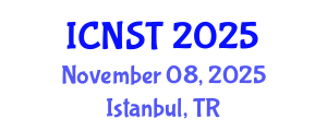International Conference on Nuclear Science and Technology (ICNST) November 08, 2025 - Istanbul, Turkey