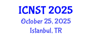 International Conference on Nuclear Science and Technology (ICNST) October 25, 2025 - Istanbul, Turkey