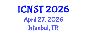 International Conference on Nuclear Science and Technology (ICNST) April 27, 2026 - Istanbul, Turkey International Conference on Nuclear Science and Technology (ICNST) April 27, 2026 - Istanbul, Turkey
