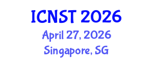International Conference on Nuclear Science and Technology (ICNST) April 27, 2026 - Singapore, Singapore