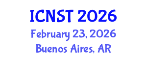 International Conference on Nuclear Science and Technology (ICNST) February 23, 2026 - Buenos Aires, Argentina International Conference on Nuclear Science and Technology (ICNST) February 23, 2026 - Buenos Aires, Argentina