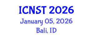 International Conference on Nuclear Science and Technology (ICNST) January 05, 2026 - Bali, Indonesia International Conference on Nuclear Science and Technology (ICNST) January 05, 2026 - Bali, Indonesia