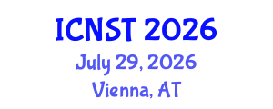 International Conference on Nuclear Science and Technology (ICNST) July 29, 2026 - Vienna, Austria International Conference on Nuclear Science and Technology (ICNST) July 29, 2026 - Vienna, Austria