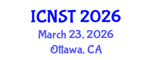 International Conference on Nuclear Science and Technology (ICNST) March 23, 2026 - Ottawa, Canada International Conference on Nuclear Science and Technology (ICNST) March 23, 2026 - Ottawa, Canada