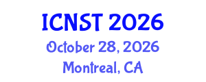 International Conference on Nuclear Science and Technology (ICNST) October 28, 2026 - Montreal, Canada International Conference on Nuclear Science and Technology (ICNST) October 28, 2026 - Montreal, Canada