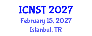 International Conference on Nuclear Science and Technology (ICNST) February 15, 2027 - Istanbul, Turkey International Conference on Nuclear Science and Technology (ICNST) February 15, 2027 - Istanbul, Turkey