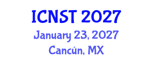 International Conference on Nuclear Science and Technology (ICNST) January 23, 2027 - Cancún, Mexico International Conference on Nuclear Science and Technology (ICNST) January 23, 2027 - Cancún, Mexico
