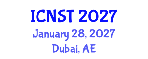 International Conference on Nuclear Science and Technology (ICNST) January 28, 2027 - Dubai, United Arab Emirates International Conference on Nuclear Science and Technology (ICNST) January 28, 2027 - Dubai, United Arab Emirates