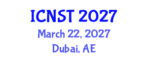 International Conference on Nuclear Science and Technology (ICNST) March 22, 2027 - Dubai, United Arab Emirates International Conference on Nuclear Science and Technology (ICNST) March 22, 2027 - Dubai, United Arab Emirates